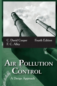 Air Pollution Control: A Design Approach 4th edition | 9781577666783 ...