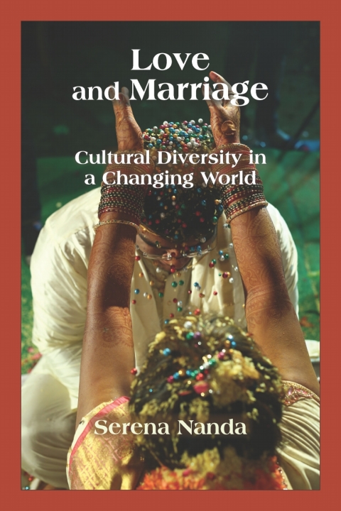 Cover image for book Love and Marriage: Cultural Diversity in a Changing World