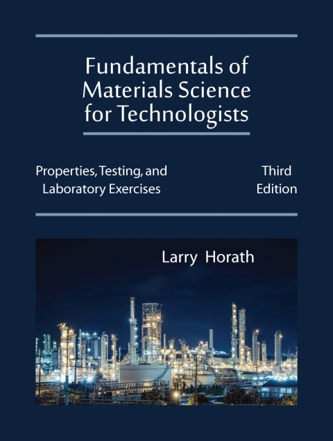 Cover image for book Fundamentals of Materials Science for Technologists: Properties, Testing, and Laboratory Exercises