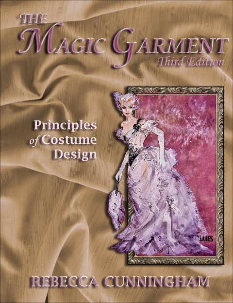 Cover image for book The Magic Garment: Principles of Costume Design