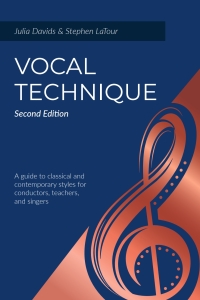 Cover image: Vocal Technique: A Guide to Classical and Contemporary Styles for Conductors, Teachers, and Singers 2nd edition 9781478640226