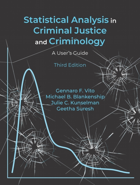 Page Fidelity Statistical Analysis in Criminal Justice and Criminology: A User’s Guide; $15.74