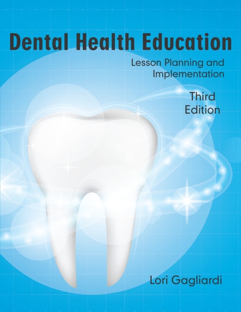 Cover image for book Dental Health Education: Lesson Planning and Implementation