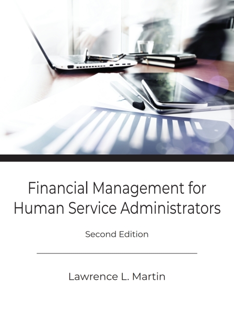 Cover image for book Financial Management for Human Service Administrators