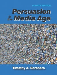 Persuasion in the Media Age 4th edition | 9781478646914 