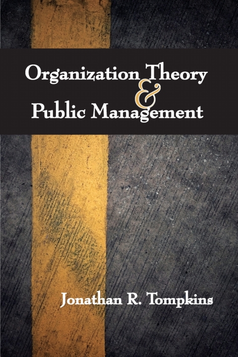 Cover image for book Organization Theory and Public Management