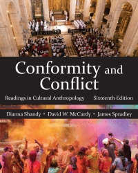 Cover image: Conformity and Conflict: Readings in Cultural Anthropology 16th edition 9781478651550