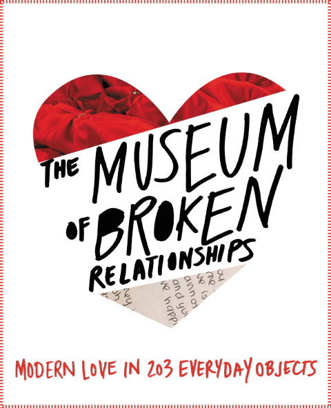 Cover image for book The Museum of Broken Relationships