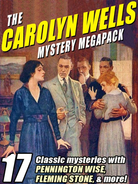 Cover image for book The Carolyn Wells Mystery MEGAPACK ®