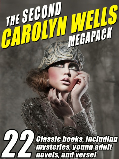 Cover image for book The Second Carolyn Wells Megapack
