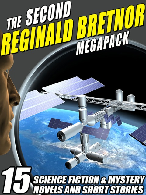 Cover image for book The Second Reginald Bretnor Megapack