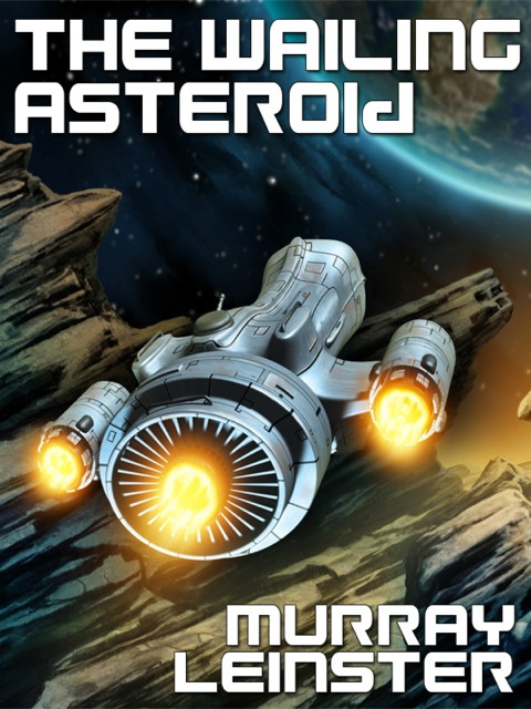 Cover image for book The Wailing Asteroid