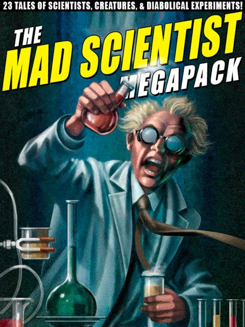 Cover image for book The Mad Scientist Megapack