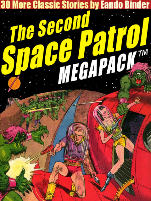 Cover image for book The Second Space Patrol MEGAPACK ®