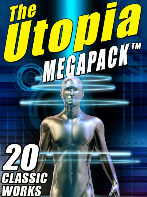 Cover image for book The Utopia MEGAPACK ®
