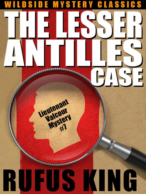 Cover image for book The Lesser Antilles Case: A Lt. Valcour Mystery #7