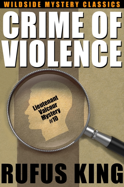 Cover image for book Crime of Violence: A Lt. Valcour Mystery