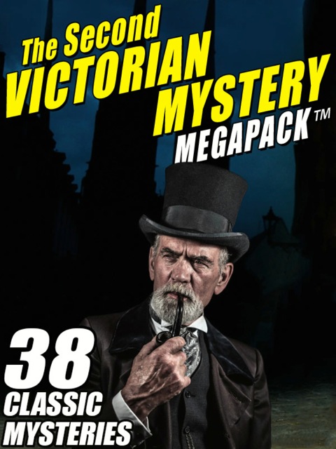 Cover image for book The Second Victorian Mystery MEGAPACK ®