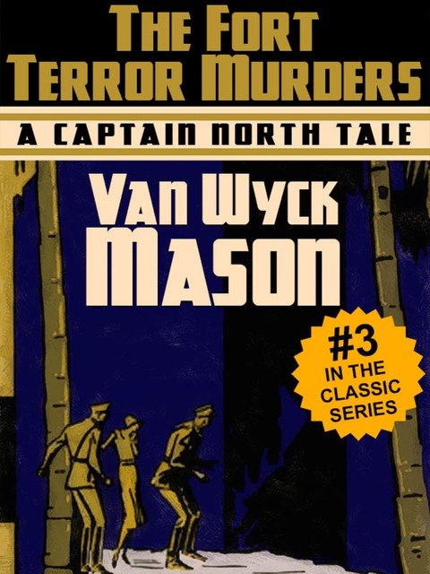 Cover image for book Captain Hugh North 03: The Fort Terror Murders
