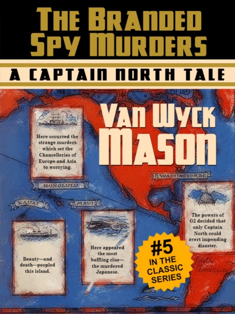 Cover image for book Captain Hugh North 05: The Branded Spy Murderst