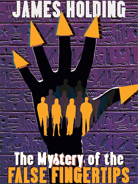 Cover image for book The Mystery of the False Fingertips