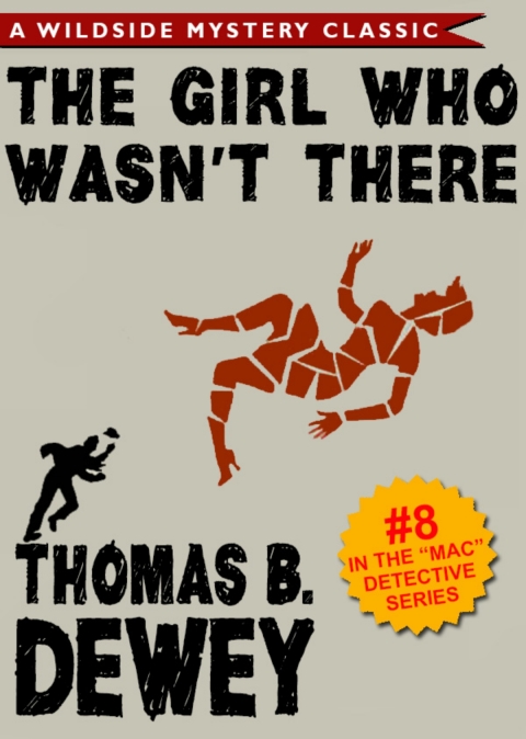 Cover image for book Mac Detective Series 08: The Girl Who Wasn't There