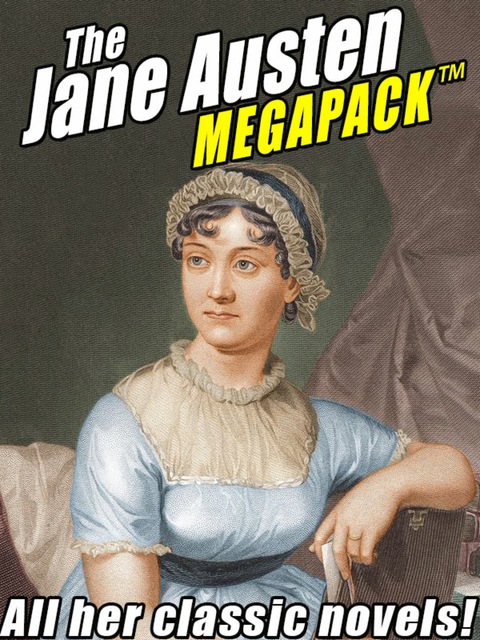Cover image for book The Jane Austen MEGAPACK ™: All Her Classic Works
