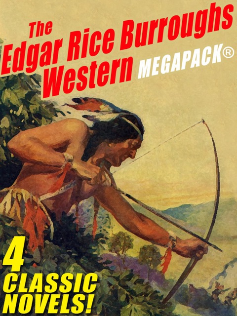 Cover image for book The Edgar Rice Burroughs Western MEGAPACK ®