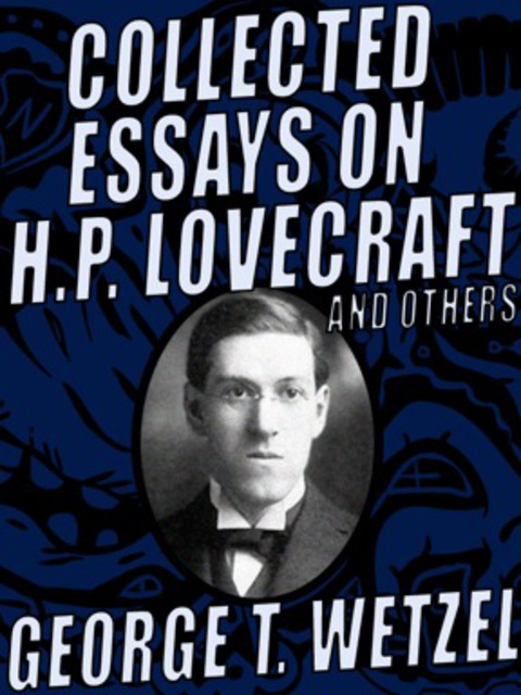 Cover image for book Collected Essays on H.P. Lovecraft and Others