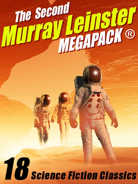 Cover image for book The Second Murray Leinster MEGAPACK®