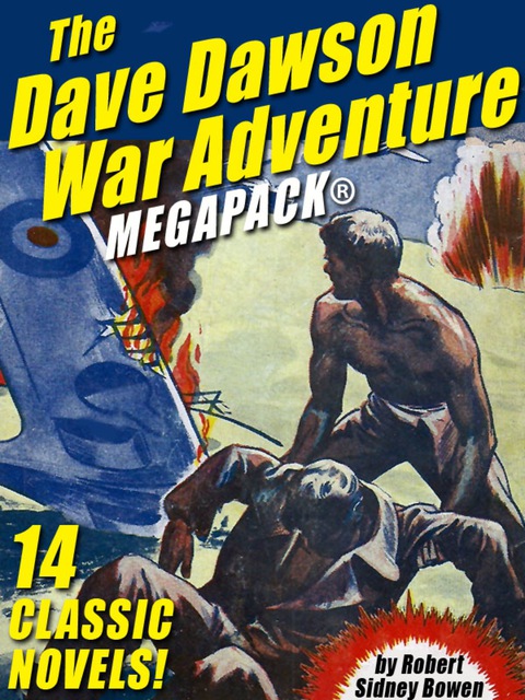 Cover image for book The Dave Dawson War Adventure MEGAPACK®: 14 Novels