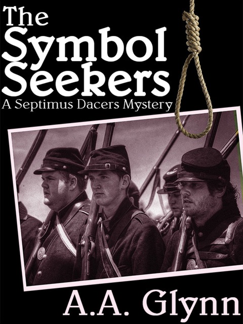 Cover image for book The Symbol Seekers: A Septimus Dacers Mystery