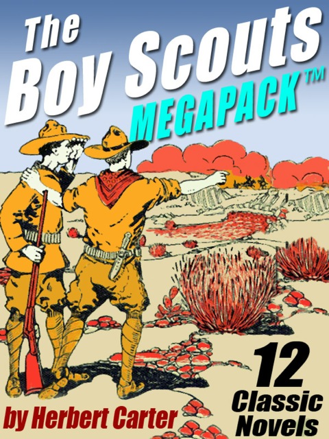 Cover image for book The Boy Scouts MEGAPACK ®