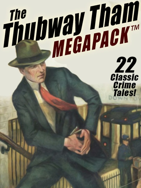 Cover image for book The Thubway Tham MEGAPACK ®