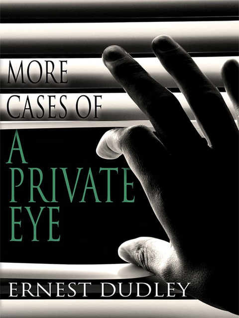 Cover image for book More Cases of a Private Eye: Classic Crime Stories