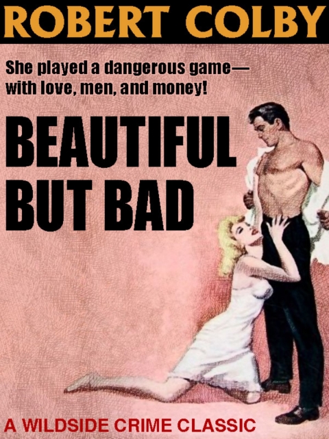 Cover image for book Beautiful But Bad