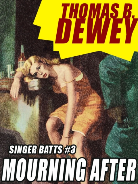 Cover image for book Singer Batts #3: Mourning After