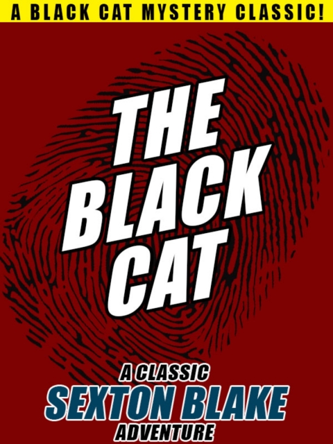 Cover image for book The Black Cat: A Classic Sexton Blake Adventure