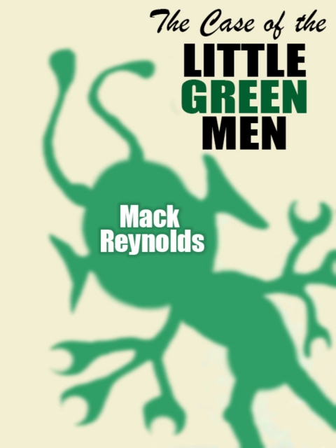 Cover image for book The Case of the Little Green Men