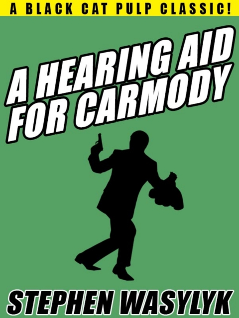 Cover image for book A Hearing Aid for Carmody