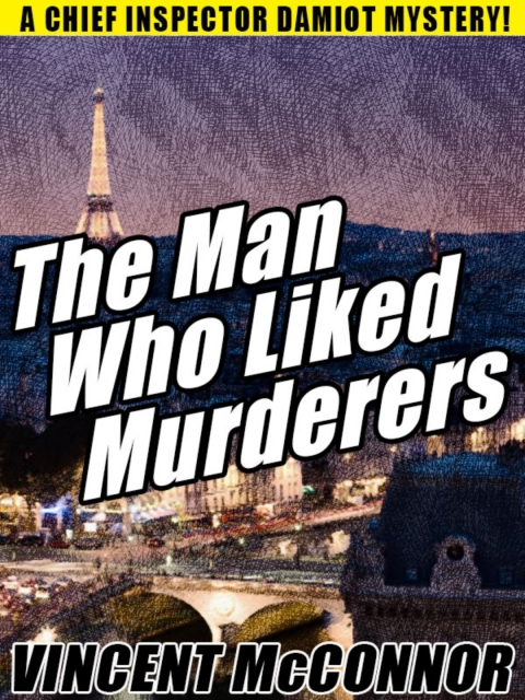 Cover image for book The Man Who Liked Murderers