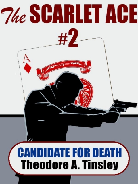 Cover image for book The Scarlet Ace #2: A Candidate for Death