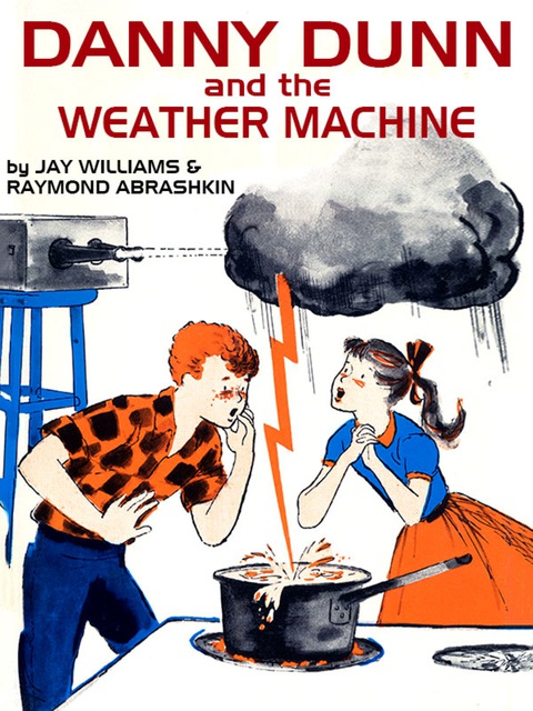 Cover image for book Danny Dunn and the Weather Machine