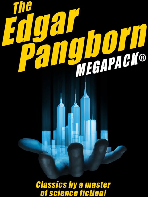 Cover image for book The Edgar Pangborn MEGAPACK®