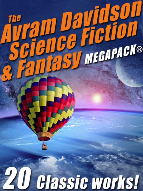 Cover image for book The Avram Davidson Science Fiction & Fantasy MEGAPACK®
