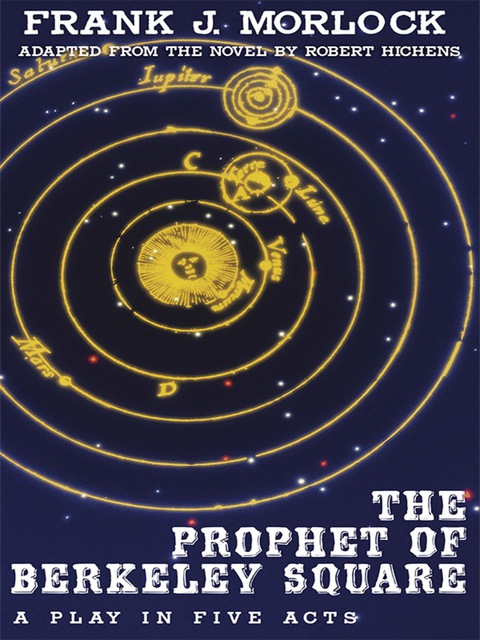 Cover image for book The Prophet of Berkeley Square: A Play in Five Acts