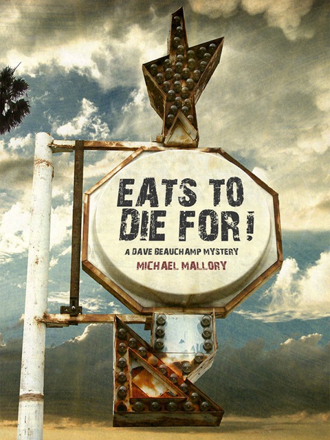Cover image for book Eats to Die For!