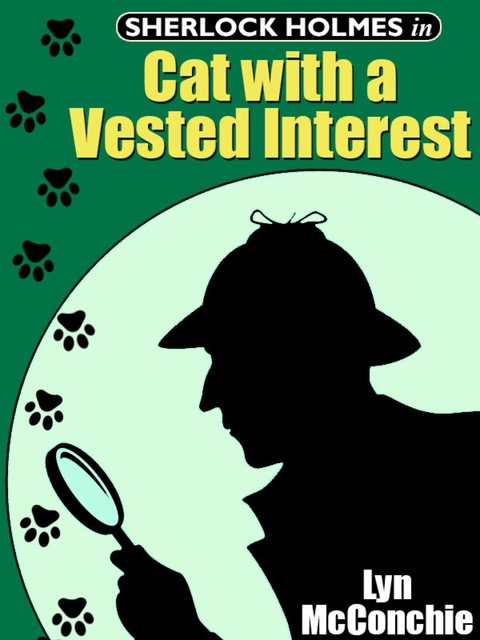 Cover image for book Sherlock Holmes in Cat With A Vested Interest