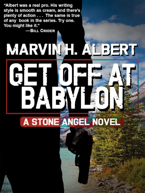 Cover image for book Get Off At Babylon (Stone Angel #3)