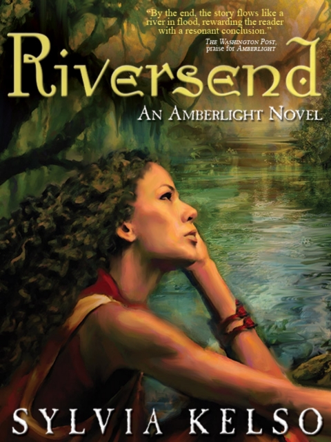 Cover image for book Riversend: An Amberlight Novel